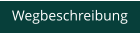 Wegbeschreibung